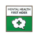 Mental Health First Aider Badge (Square)  (Each)