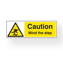 Caution Mind the Step 30cm x 10cm