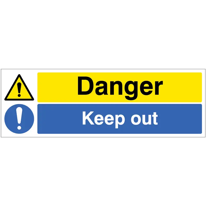 Label Keep Out Danger Keep Out Sign 60cm x 20cm Safety Sign