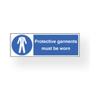 Protective Garments Must be Worn 60cm x 20cm